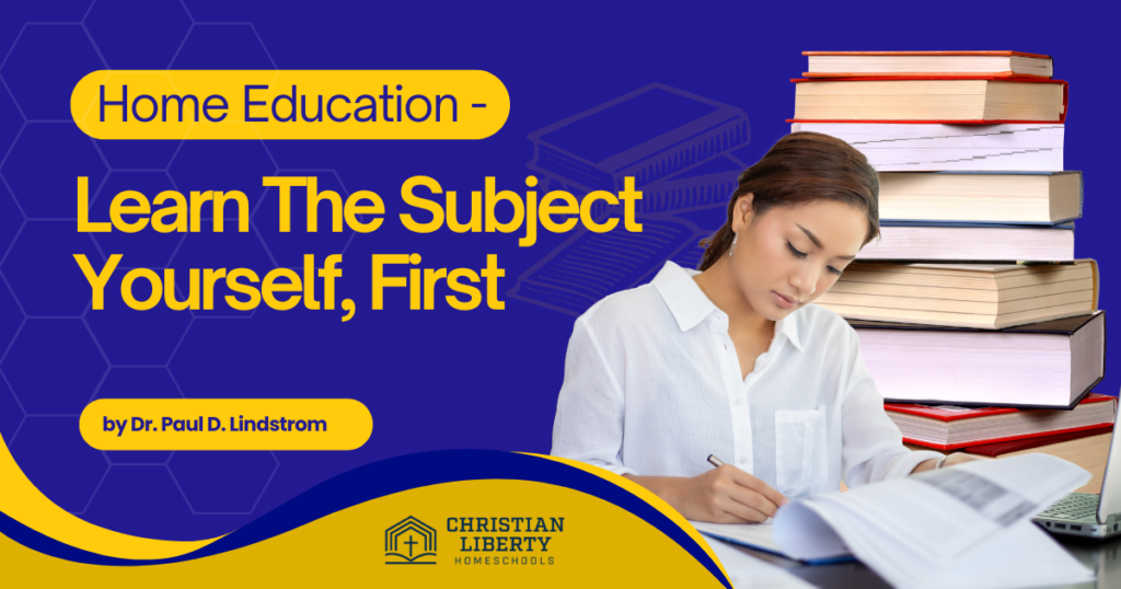 Learn the Subject Yourself, First