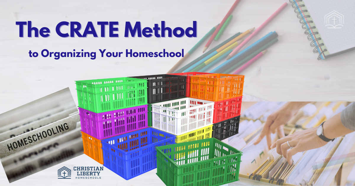 The CRATE Method to Organizing Your Homeschool