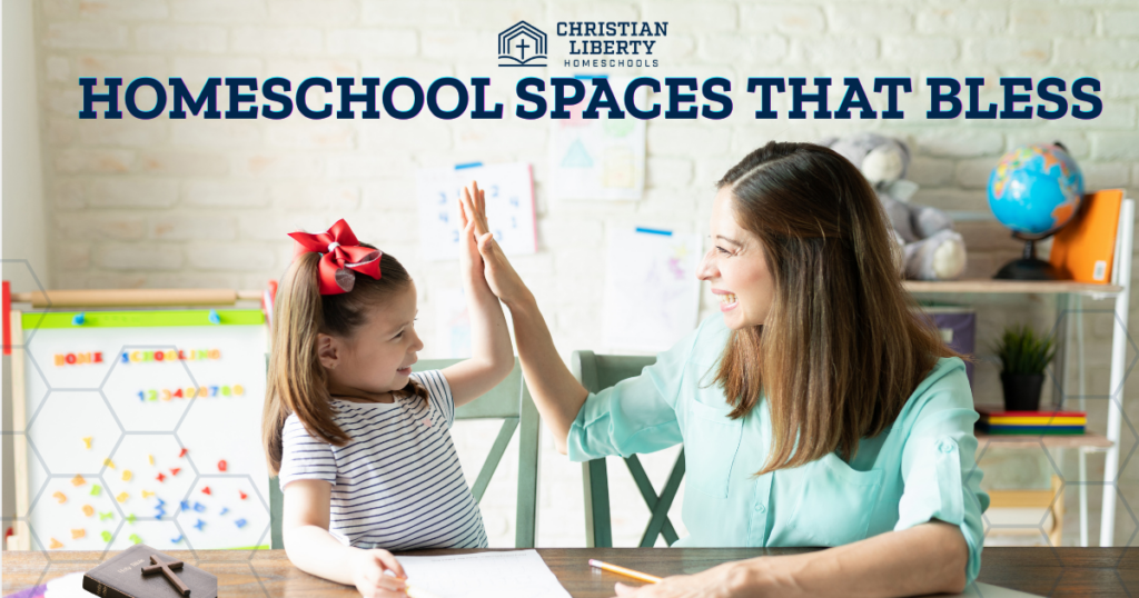 Homeschool Spaces That Bless